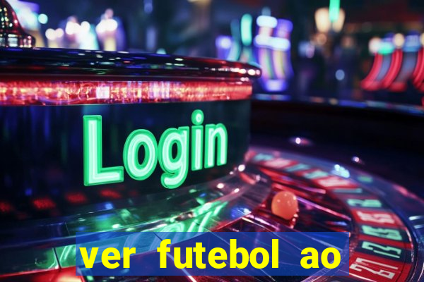 ver futebol ao vivo multi